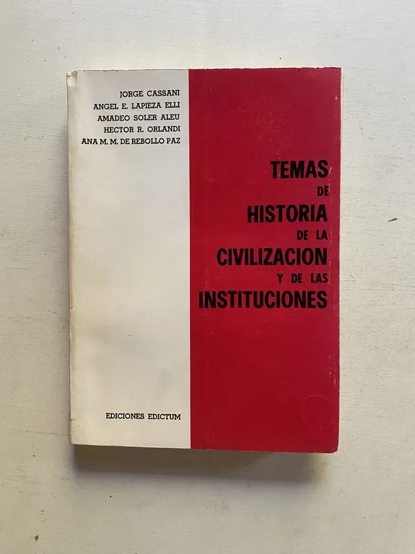 Temas de historia de la civilizacion y de - Cassani (4e1)