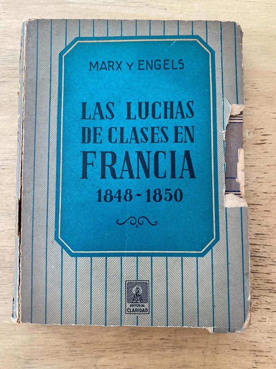 Las Luchas De Clases En Francia - Marx Y Engels (u6)