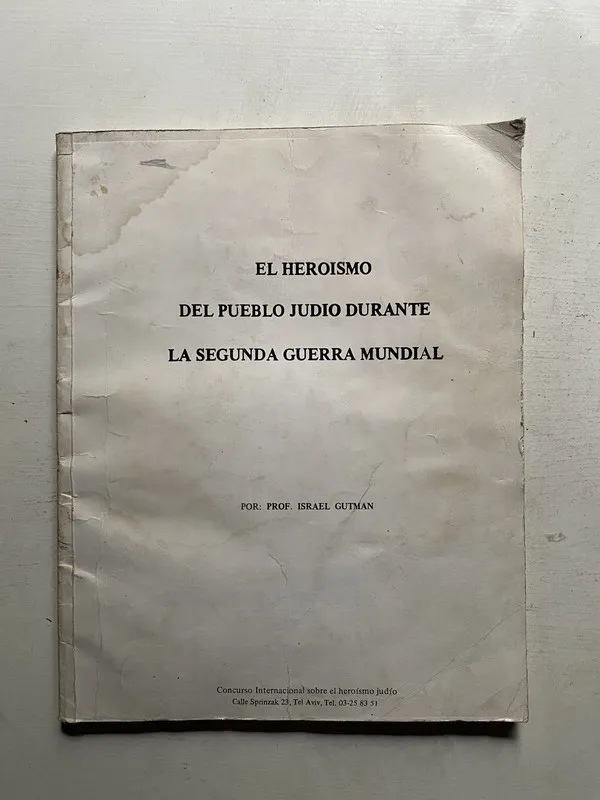 El heroismo del pueblo judio durante la - Gutman (4e3)