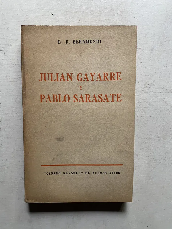 Julian Gayarre y Pablo Sarasate - Beramendi E. F. (4e3)