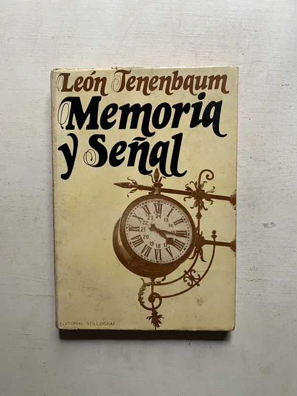 Memoria y señal - Tenenbaum Leon (4e3)
