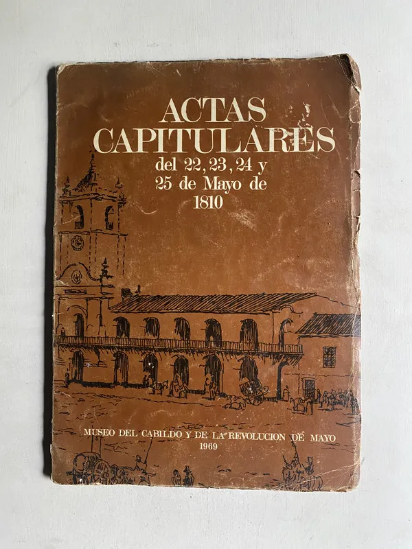 Del 22 23 24 y 25 de Mayo de - Actas capitulares (4e7)
