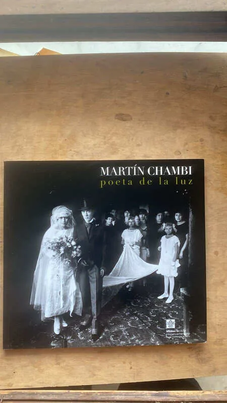 Martin Chambi. Poeta De La Luz - Chambi, Martin (e3)