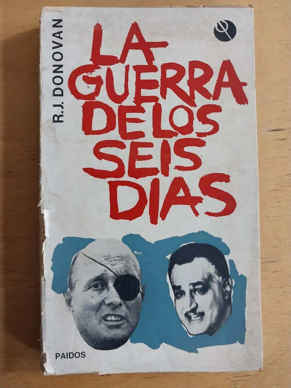 La Guerra De Los Seis Dias - Donovan, R.j. (i1)