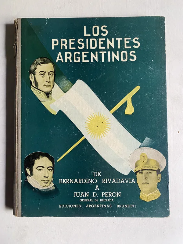 Los presidentes argentinos - (4e7)
