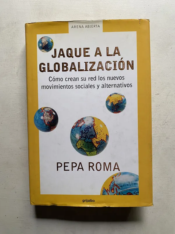 Jaque a la globalizacion - Roma Pepa (4e4)