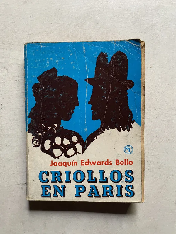 Tapa de Criollos en paris - Edwards Bello Joaquin (4e5)
