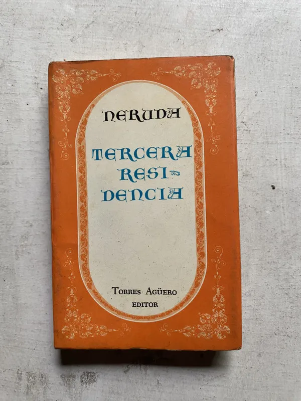 Tapa de Tercera residencia - Neruda (4e6)