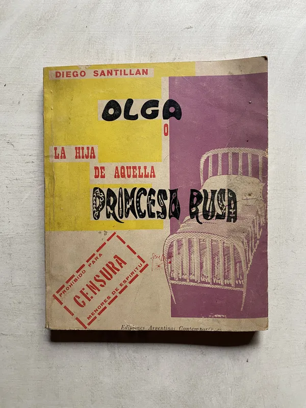 Olga o la hija de aquella princesa rusa - Santillan (4e6)