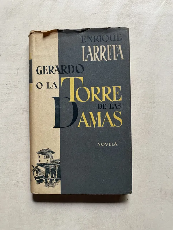 Gerardo o la torre de las damas - Larreta Enrique (4e6)