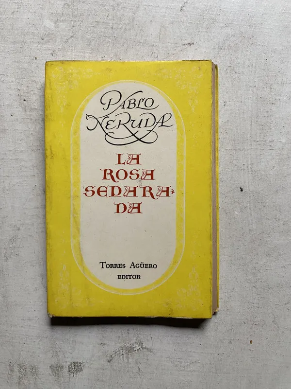 La rosa separada - Neruda Pablo (4e6)