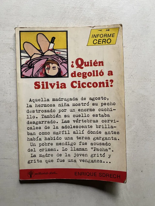 ¿Quien degollo a Silvia Cicconi? - Sdrech Enrique (4e6)