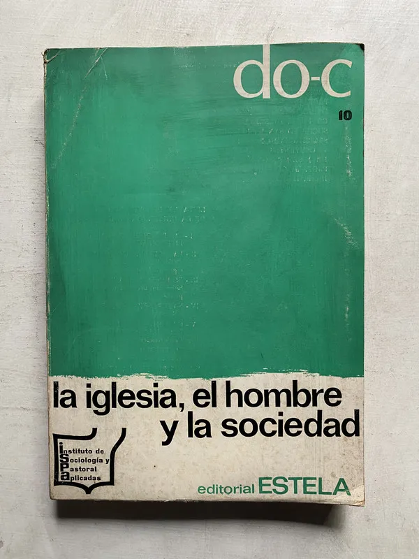 La iglesia el hombre y la sociedad - Duocastella (4e6)