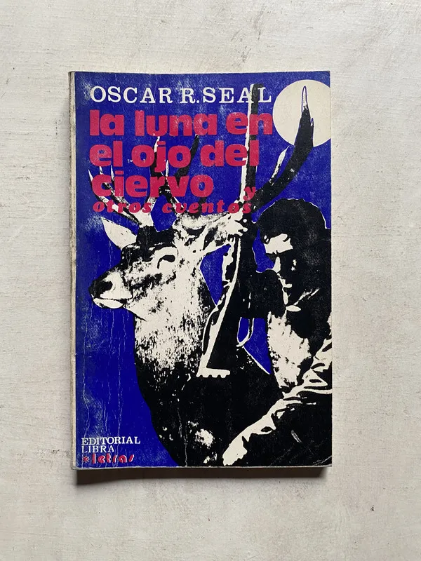 La luna en el ojo del ciervo - Seal Oscar R. (4e6)