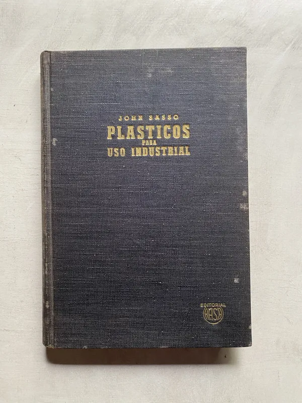 Plasticos para uso industrial - Sasso John (4e6)