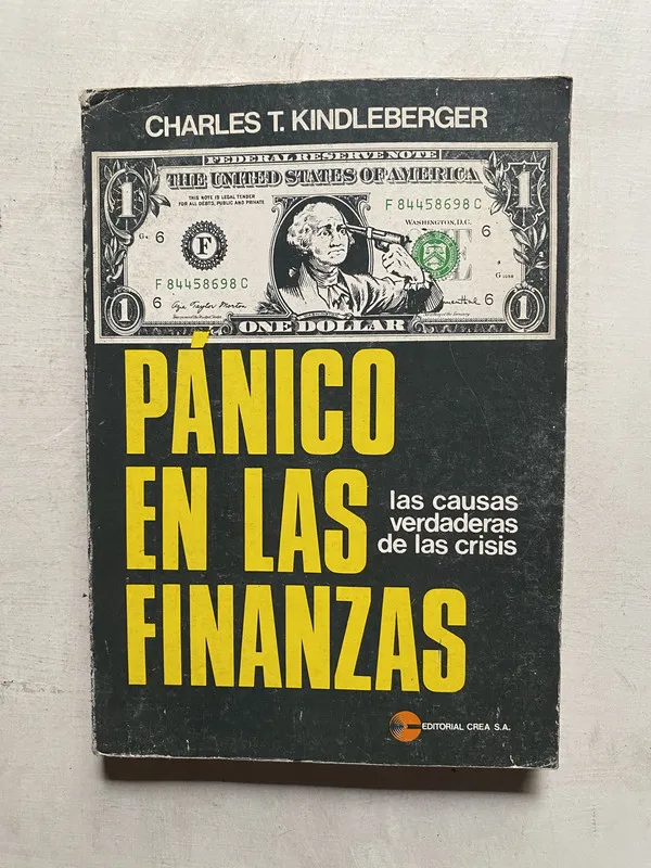 Panico en las finanzas - Kindleberger Charles T. (4e6)