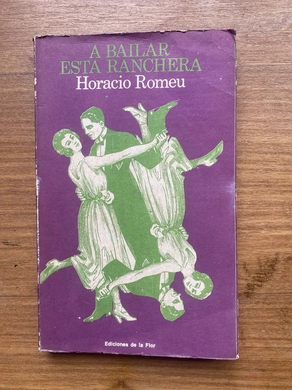 Tapa de A bailar esta ranchera - Romeu Horacio (casa)
