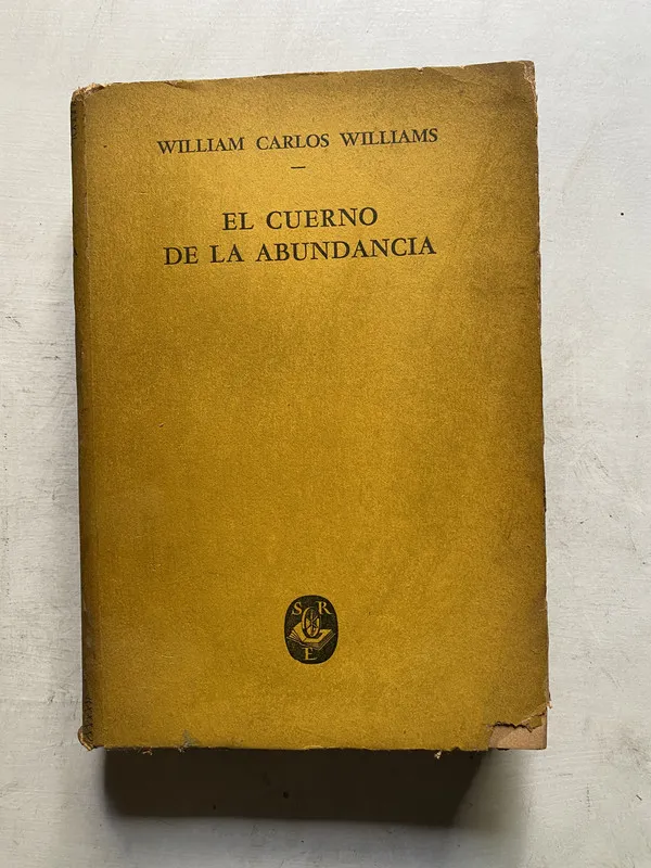 El cuerno de la abundancia - Williams William Carlos (4k5)