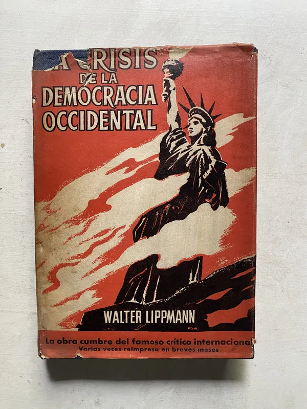 La Crisis de la Democracia Occidental - Lippmann (4k5)