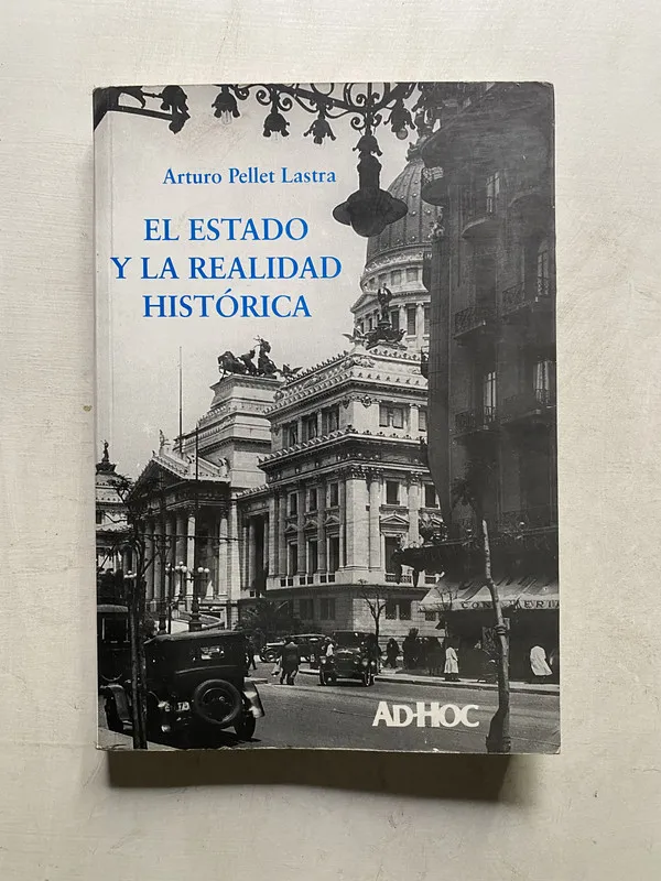 El Estado y la Realidad Historica - Pellet Lastra (4k5)