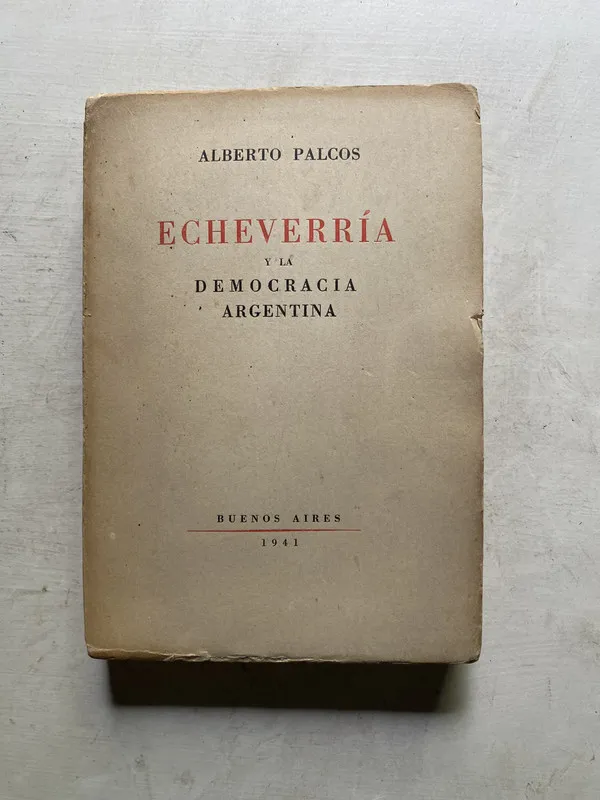 Echeverria y la Democracia Argentina - Palcos Alberto (4k5)
