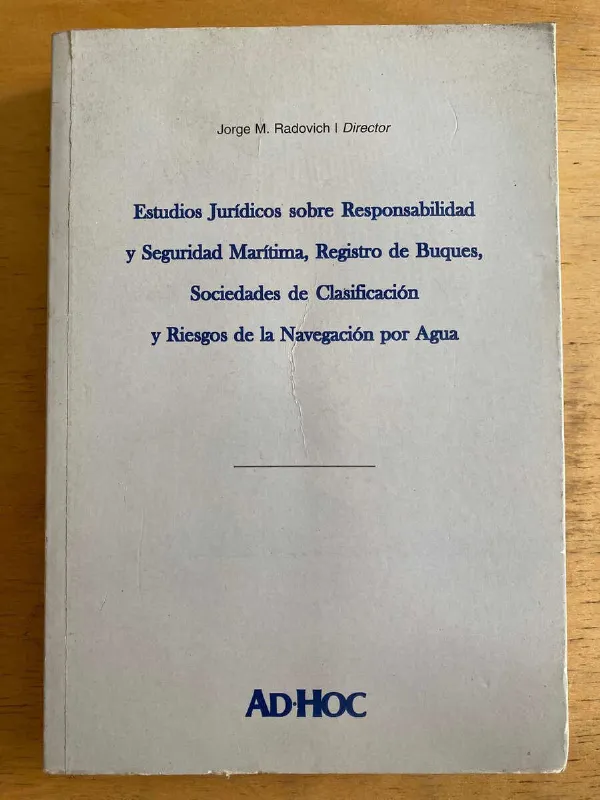 Estudios Juridicos Sobre Seguridad Maritima - Radovich (h4)