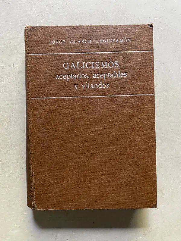 Galicismos - Guasch Leguizamon Jorge (4k5)
