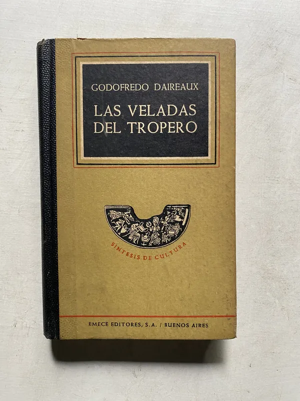 Las veladas del tropero - Daireaux Godofredo (4k5)