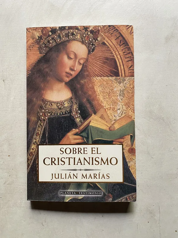 Sobre el cristianismo - Marias Julian (4k4)