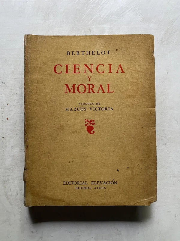 Ciencia y Moral - Berthelot (4k4)