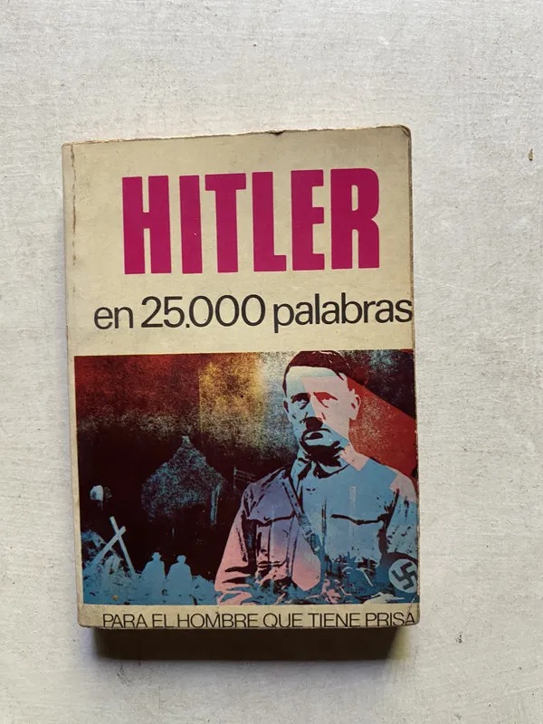 Hitler en 25.000 palabras - (4k4)