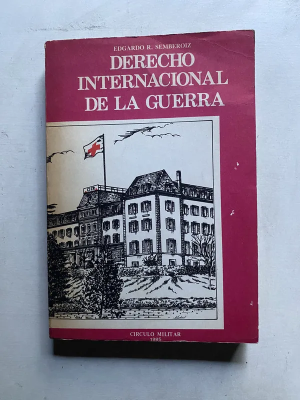 Derecho Internacional de la Guerra - Semberoiz (4k3)