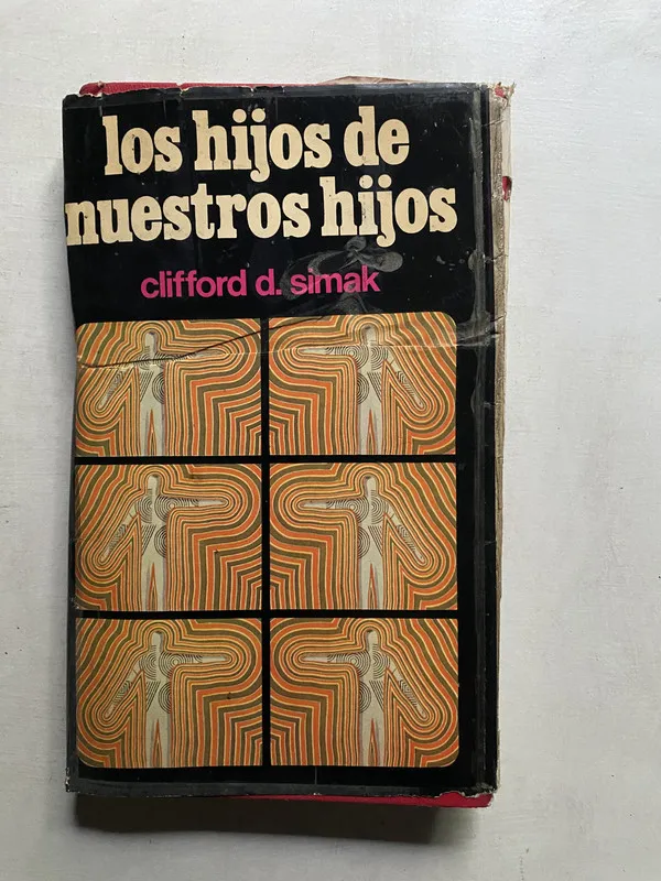 Los hijos de nuestros hijos - Simak Clifford D. (4k2)