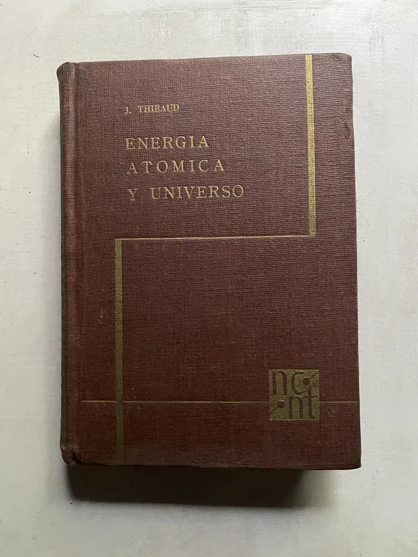 Energia Atomica y Universo - Thibaud J. (4k2)