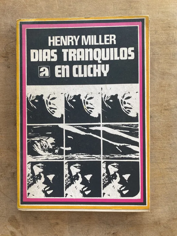 Tapa de Dias tranquilos en Clichy - Miller Henry (jj6)