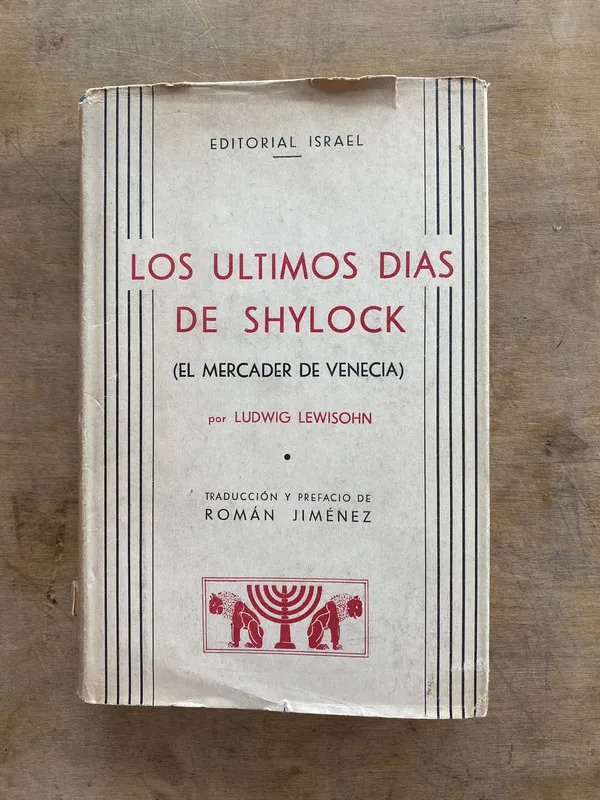 Los ultimos dias de Shylock - Lewisohn Ludwig (jj6)