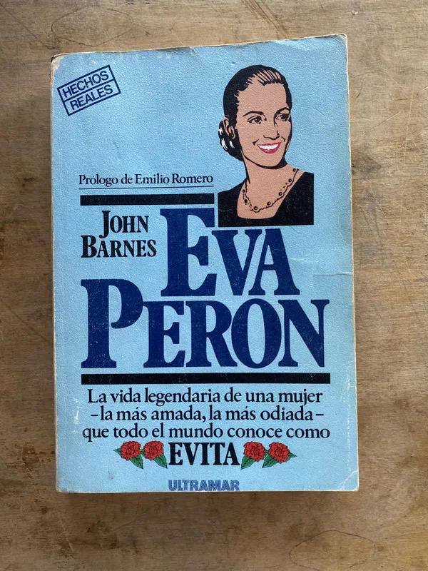 Eva Peron - Barnes John (jj6)