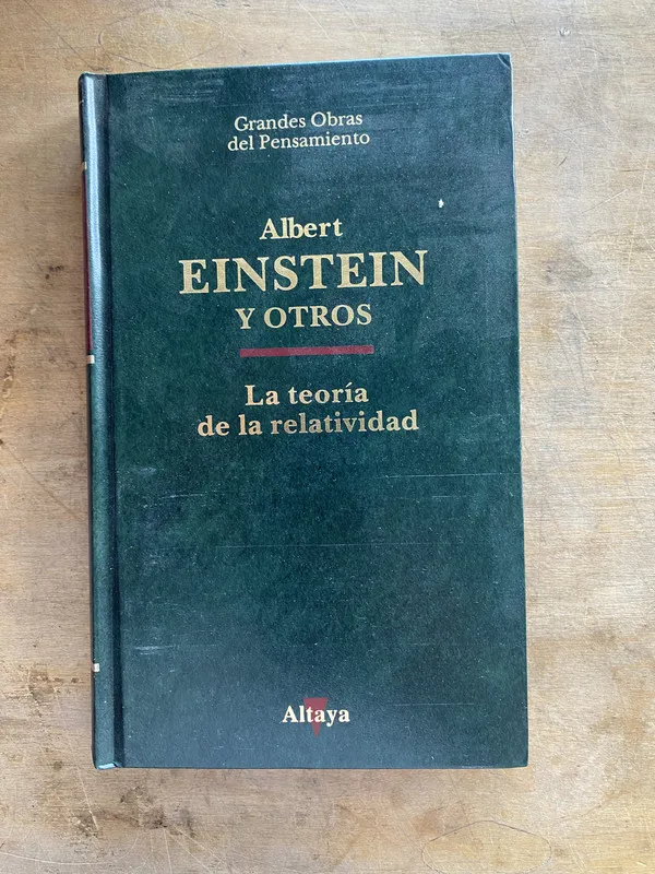 La teoria de la relatividad - Einstein Albert y otros (jj6)