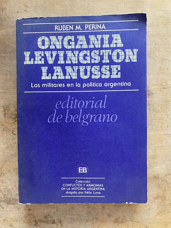 Ongania Levingston Lanusse - Perina Ruben M. (jj6)