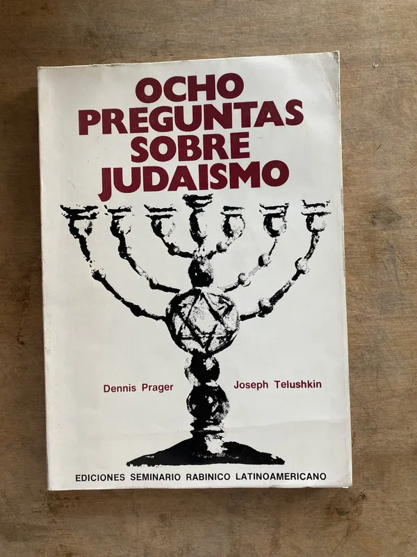 Ocho preguntas sobre judaismo - Prager (jj6)