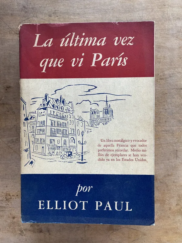 Tapa de La ultima vez que vi Paris - Paul Elliot (jj6)