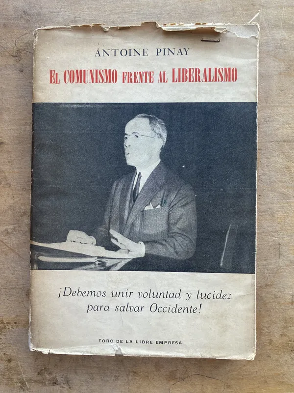 El comunismo frente al liberalismo - Pinay Antoine (jj6)