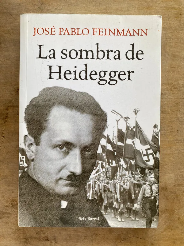 La sombra de Heidegger - Feinmann Jose Pablo (jj7)
