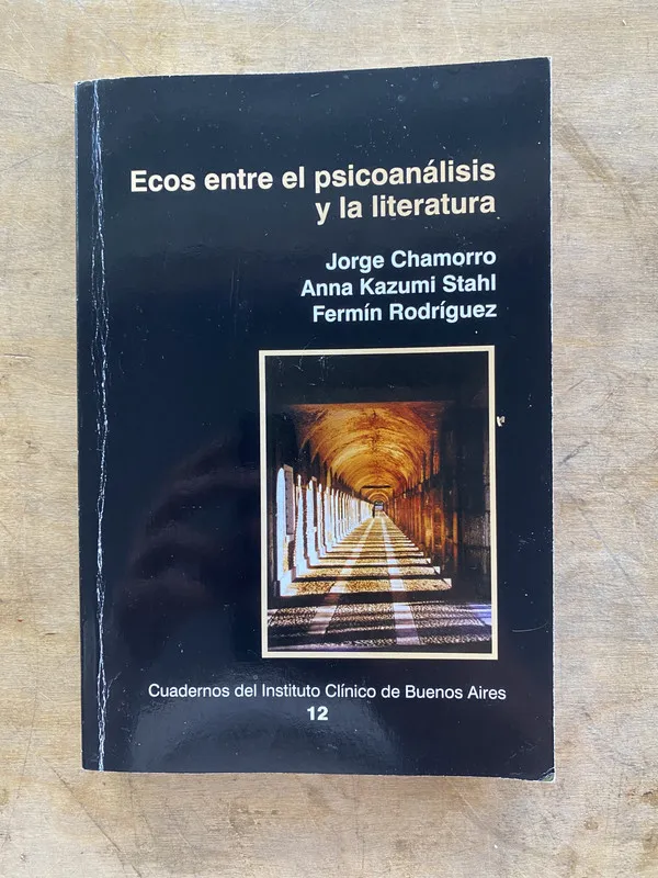Ecos entre el psicoanalisis y la literatura - Chamorro (jj7