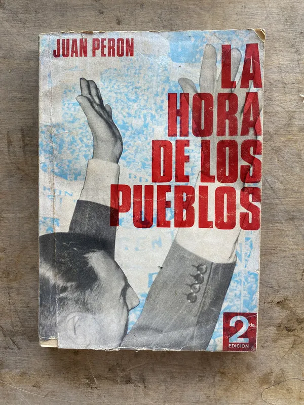La hora de los pueblos - Peron Juan (jj7)