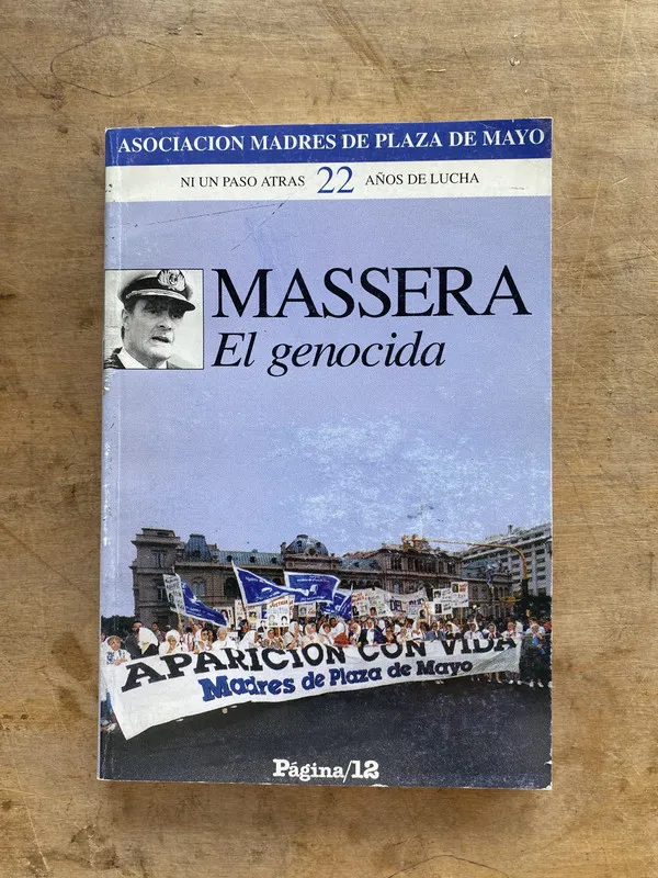 Tapa de Massera. El - Asociacion Madres de Plaza de Mayo (jj7)