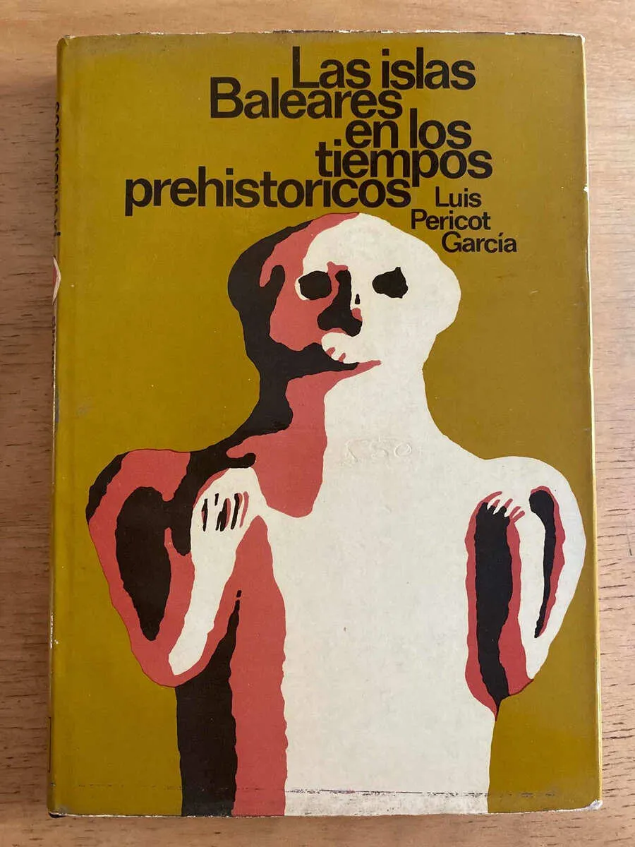 Las Islas Baleares En Los Tiempos Prehi- Pericot Garcia (k3)