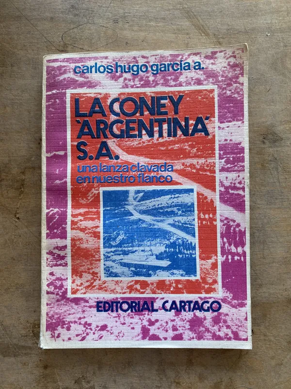 La Coney 'Argentina' S.A. - Garcia A. Carlos Hugo (jj7)