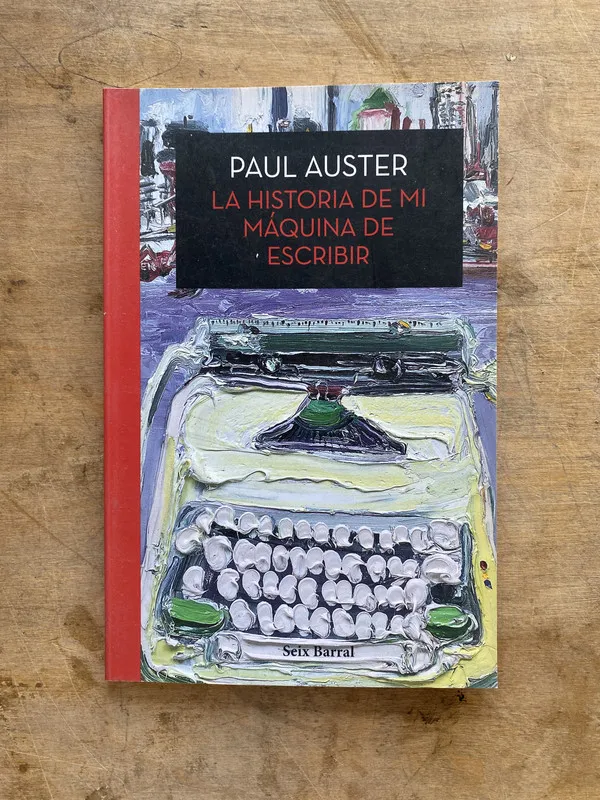 Tapa de La historia de mi maquina de escribir - Auster Paul (jj7)