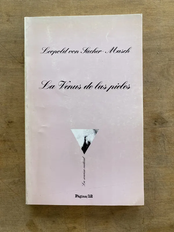 La Venus de las pieles - Sacher-Masoch Leopold von (hh6)